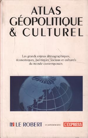 Atlas geopolitique et culturel