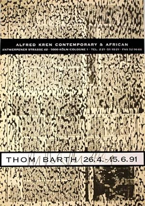 Thom Barth 26.4 - 15.6.91. [Signiertes Plakat, Offsetdruck / signed poster offset print].