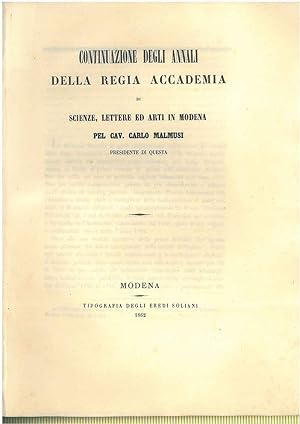 Continuazione degli annali della regia accademia di scienze, lettere ed arti in Modena