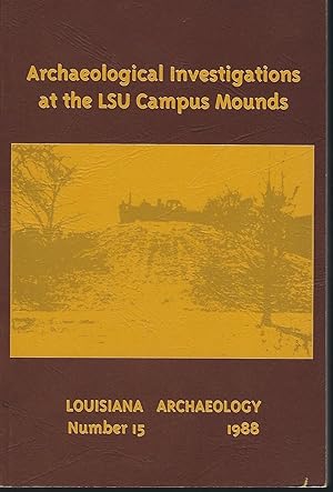 Louisiana Archaeology Number 15 1988