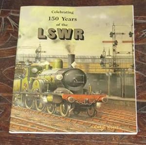 Celebrating 150 Years of the LSWR