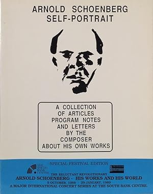 Arnold Schoenberg Self-Portrait. A Collection of Articles Program Notes and Letters by the Compos...