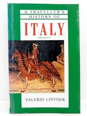 A Traveller's History of Italy (Traveller's Histories)