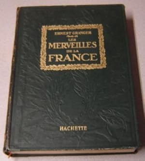 Les Merveilles de la France: Le Pays, Les Monuments, Les Habitants (Quarter-Bound Leather)