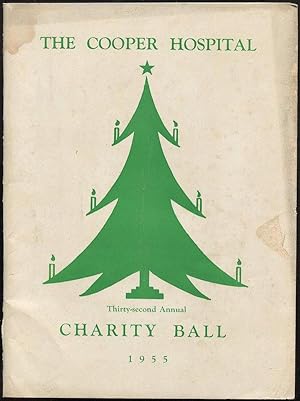 Thirty-Second Annual Charity Ball Under the Auspices of Women's Auxiliary to the Cooper Hospital,...