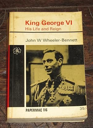 King George VI - His Life and Reign