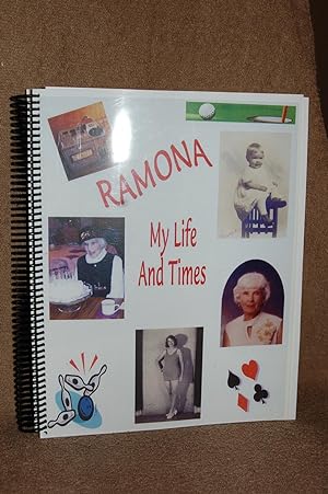 Ramona; My Life and Times