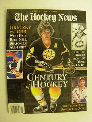 Century of Hockey (The Hockey News Collector's Edition) ('Gretzy vs. Orr: Who Had Best NHL Season...