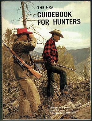 The NRA Guidebook for Hunters