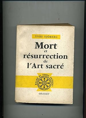 MORT ET RÉSURRECTION DE L'ART SACRE