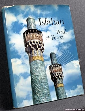 Isfahan: Pearl of Persia