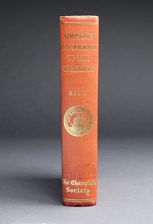 SIMPSON'S 1828 JOURNEY TO THE COLUMBIA; PART OF DISPATCH FROM GEORGE SIMPSON ESQR, Governor of Ru...