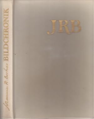 Johannes R. Becher. Bildchronik seines Lebens. Mit einem Essay von Bodo Uhse.