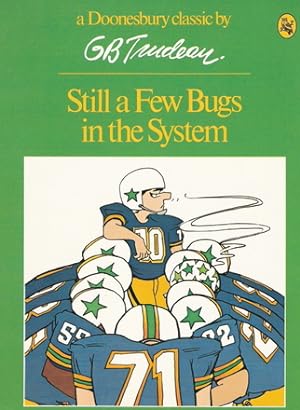 Still a Few Bugs in the System (A Doonesbury Classic)