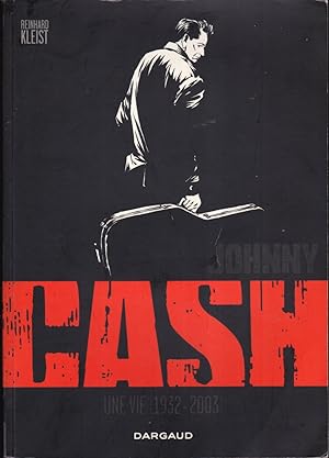 Johnny Cash : Une vie 1932-2003