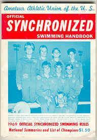 Amateur Athletic Union of the U.S. Official Synchronized Swimming Handbook: 1969 Official Synchro...