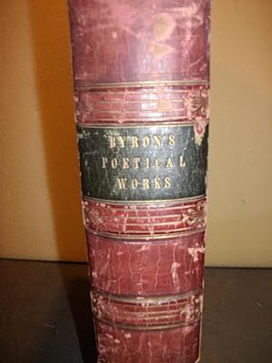 Poetical Works of Lord Byron with Notes and a Memoir of the Author