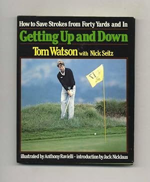 Getting Up and Down - 1st Edition/1st Printing