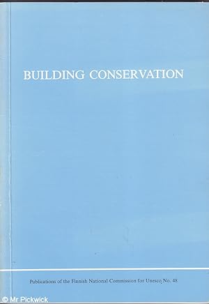 Building Conservation: 88 Symposium Helsinki Report