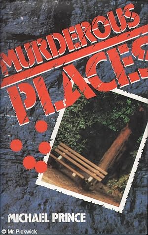 Murderous Places