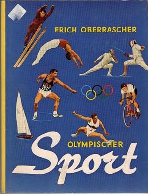 Olympischer Sport olympische Sportarten und Disziplinen die Ausführung, Beschreibung und die Rege...
