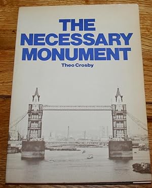 The Necessary Monument
