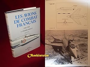 Les avions de combat Français 1944-1960 -------- Volume 1 - Chasse-Assaut