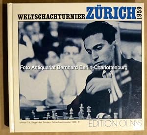 Weltschachturnier Zürich 1959 (Tschaturanga; Band 50)