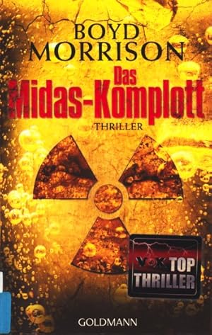 Das Midas-Komplott : Thriller.