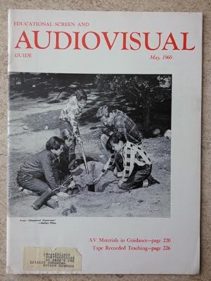 Educational Screen and Audiovisual Guide May, 1960 Volume 39, Number 5