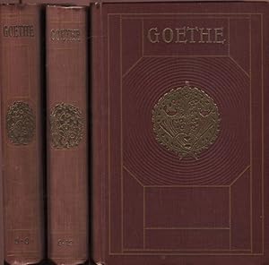 Goethe Eine Auswahl der Dichtungen in zwölf Bänden Erster bis vierter Band in einem Band Fünfter ...