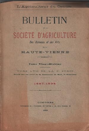 Bulletin de la société d'agriculture des sciences et des arts de la haute vienne / tome LVII/ 188...