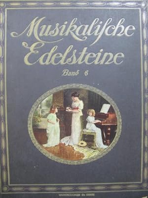 Musikalische Edelsteine VI Recueil Opera Opérette Pièces Piano ou Piano Chant
