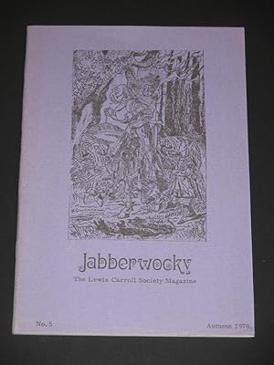 Jabberwocky - The Lewis Carroll Society Magazine: Volume 1. No. 5: Autumn 1970 (Issue 5)
