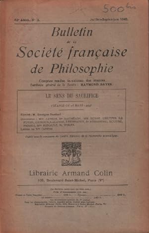 Bulletin de la societe française de philosophie / juillet-septembre 1949 / le sens du sacrifice