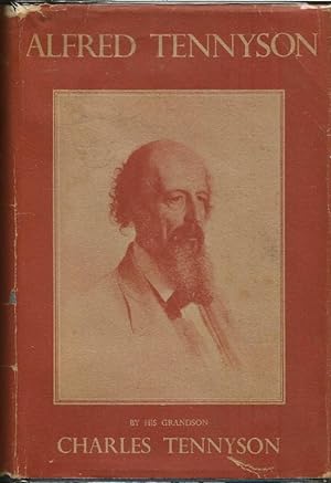 Alfred Tennyson [by his grandson]