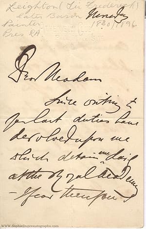 Autograph Letter Signed to an unnamed correspondent, (Sir Frederic, 1830-1896, President of the R...