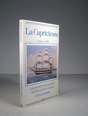La Capricieuse à Québec en 1855. Les premières retrouvailles de la France et du Canada