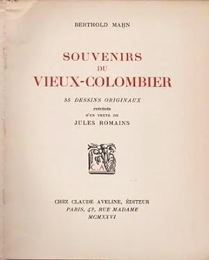 SOUVENIRS DU VIEUX-COLOMBIER: 55 Dessins Originaux precedes d'un texte de Jules Romains