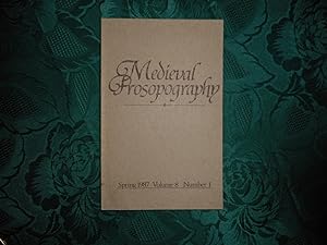 Medieval Prosopography Spring 1987 Volume 8 Number 1