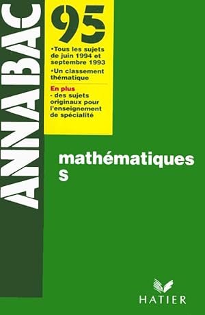 Annabac 95, Mathématiques S, sujets juin 1994 et septembre 1993