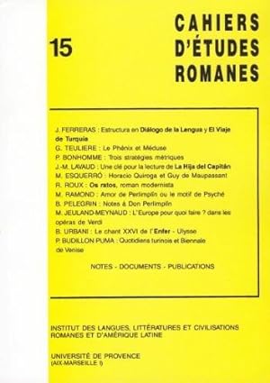 Cahier d'Etudes Romanes, n°15. Institut des Langues, Litteratures et Civilisations Romanes et d'A...