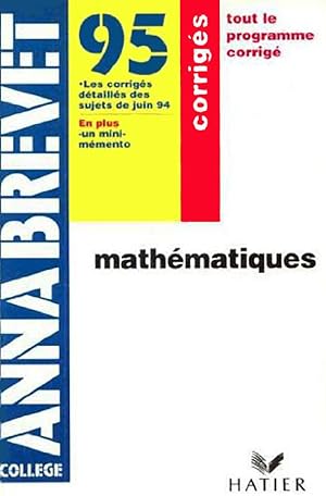 Annabrevet 95 Mathématiques Corrigés