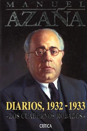 Diarios, 1932-1933 : Los Cuadernos Robados (Critica)