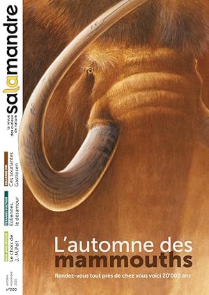 L'automne des Mammouths (Salamandre - La Revue des Curieux de la Nature, numero 200, Octobre et N...