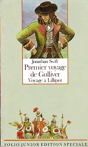 Premier voyage de Gulliver : Voyage à Lilliput