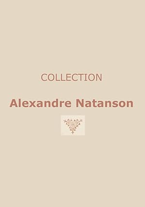 Collection Alexandre Natanson. Catalogue des Tableaux Modernes. Hôtel Drouot, Salles no 9 et 10 r...