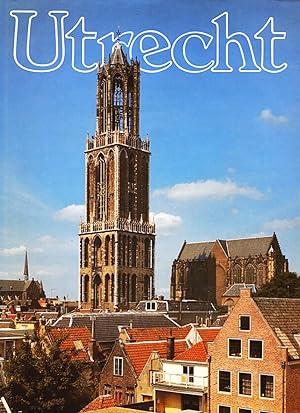 Utrecht, Hart Van Nederland (Multilingue : Hollandais, Anglais, Francais, Allemand)