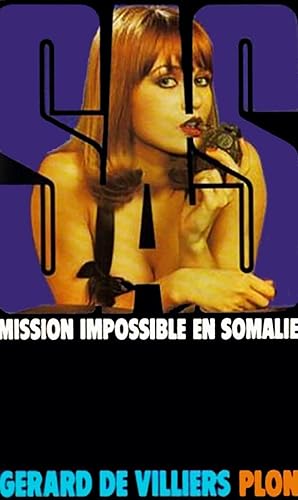 Mission impossible en Somalie (SAS)