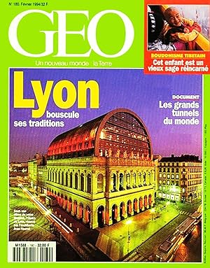 Geo - Un nouveau Monde La terre, numero 180, Fevrier 1994, Lyon